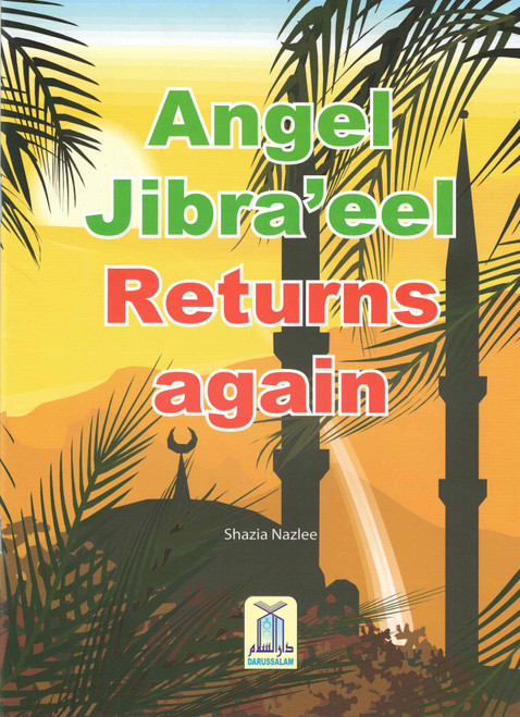 Angel Jibraeel Returns Again By Shazia Nazlee,9789960971537,