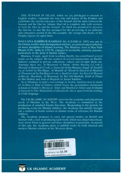 The Sunnah in Islam: The Eternal Relevance of the Teaching and Example of the Prophet Muhammad By Habib-ur-Rahman Azami,9781872531016,