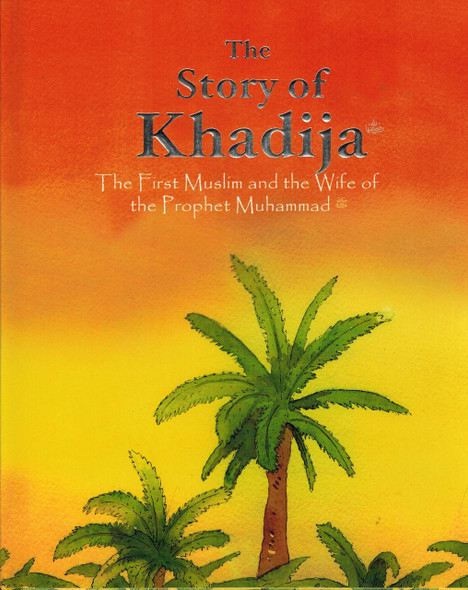 The Story of Khadija By Saniyasnain Khan,9788178987880,