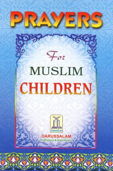 Prayers for Muslim Children,9789960740331,