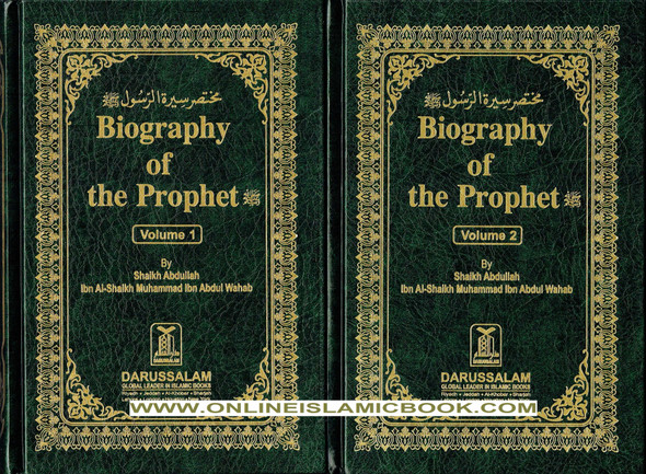 Biography of the Prophet (S) (2 Vol. Set) By Shaikh Abdullah,9789960980331,