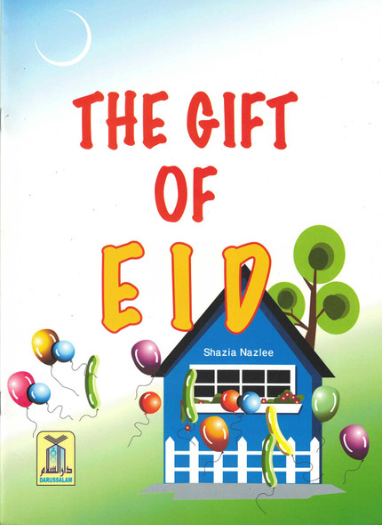 The Gift of Eid By Shazia Nazlee,9789960969084,