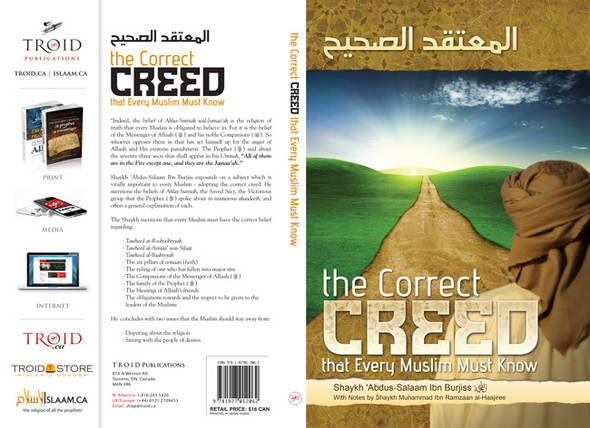 The Correct Creed that Every Muslim Must Know By Abdus-Salaam Ibn Burjiss 9781927012062