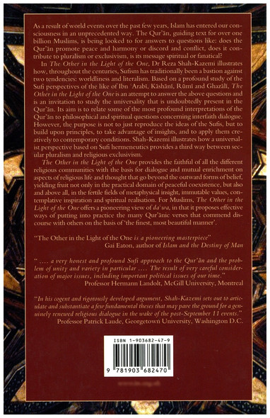 The Other In The Light Of The One: The Universality of the Qur'an and Interfaith Dialogue By Reza Shah-Kazemi 9781903682463