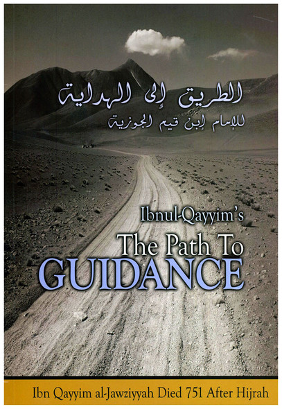 The Path To Guidance By Ibn Qayyim al-Jawziyyah 9781902727045