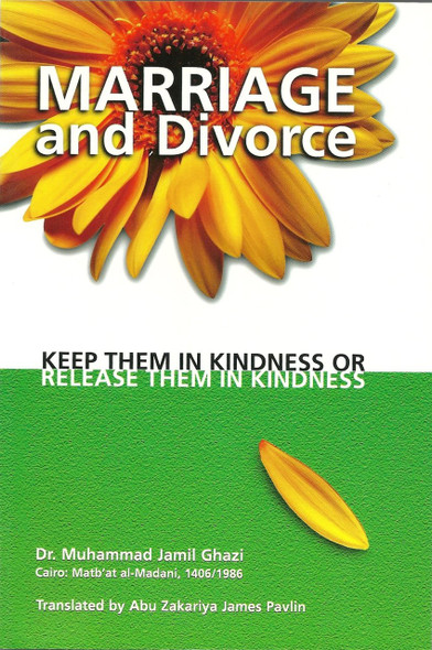 Marriage and Divorce By Dr Muhammad Jamil Ghazi,9780966032710,