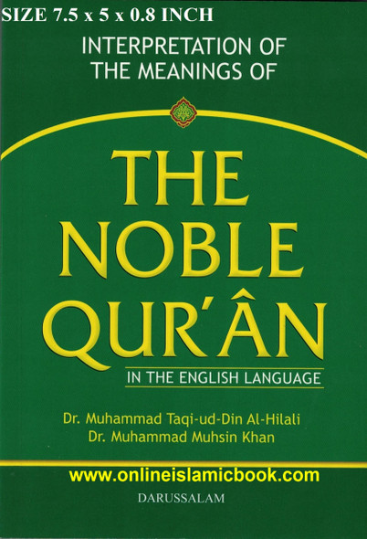 The Noble Quran In The English language, Medium Size 9789960740799 (7.5 x 5.1 x 0.8 inch)