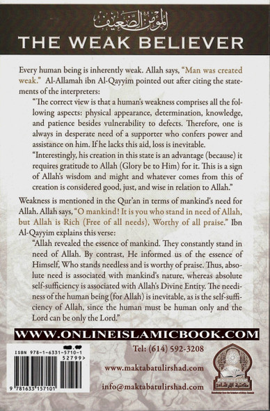 The Weak Believer By Shaykh Aboo Nasr Muhammad Ibn 'Abdullaah Al-Imaam,9781633157101,