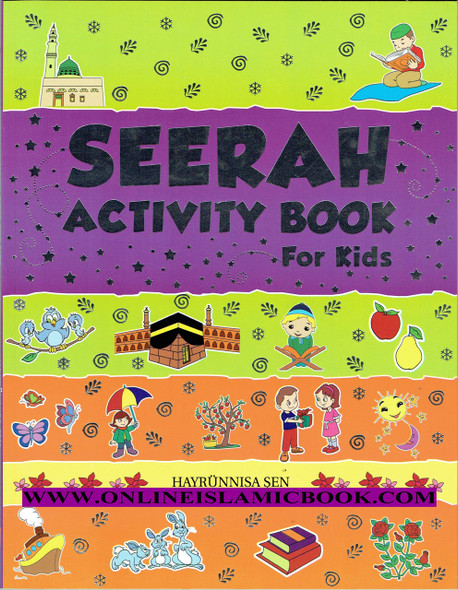 Seerah Activity Book for Kids By Hayrunnisa Sen 9789351790488