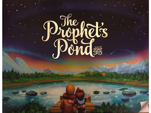 The Prophet's Pond ﷺ By Zaheer Khatri,9781905516667,

