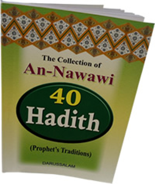 The collection of An-Nawawi 40 Hadith (Pocket Size) By Imam An- Nawawi