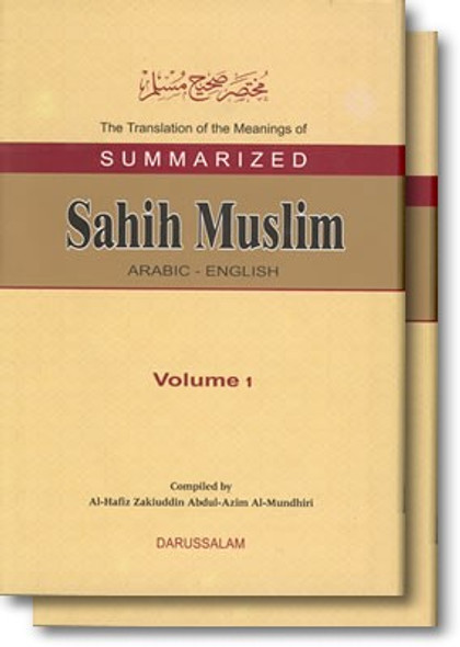 Summarized Sahih Muslim (2 Vol. Set) By Hafiz Zakiuddin Abdul-Azim Al-Mundhiri,9789960899619,