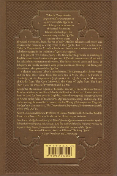 Selections from the Comprehensive Exposition of the Interpretation of the Verses of the Qur'an : Volume I By Muhammad bin Jarir Tabari,,