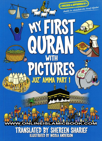 My First Quran with Pictures: Juz' Amma Part 1 by Shereen Sharief,,