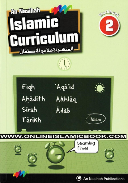 An Nasihah Islamic Curriculum workbook 2,