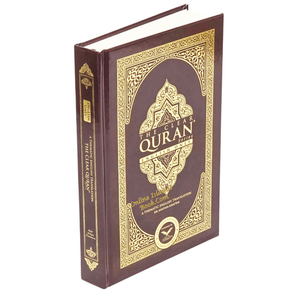 The Clear Quran(Hardcover) By Dr. Mustafa Khattab,9780977300976,