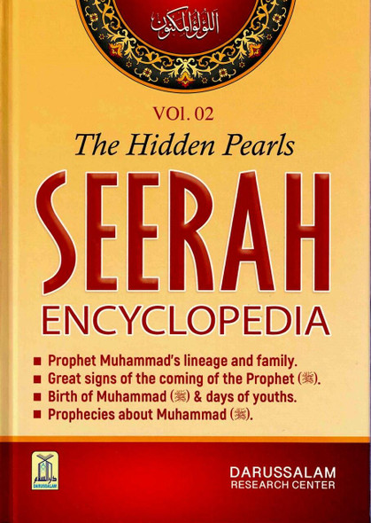 Seerah Encyclopedia: The Hidden Pearls (Vol 2),9786035004374,