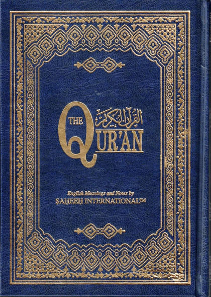 The Quran Saheeh International, Arabic Text With English Meanings Medium Size (Hardcover)