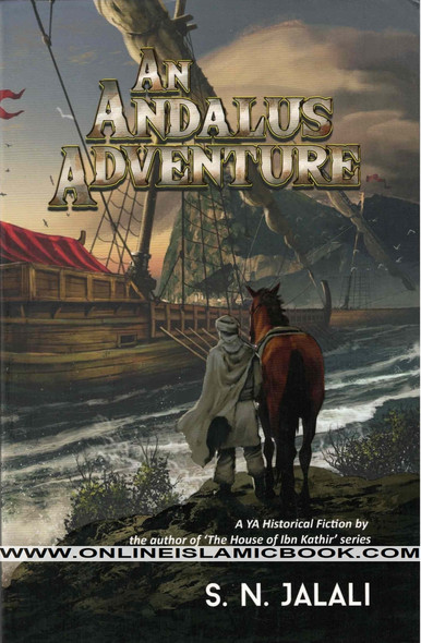 An Andalus Adventure by S.N. Jalali,9780956900067,