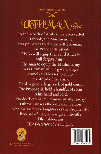 The Third Caliph - Uthman (R) By Abu Huthayfa