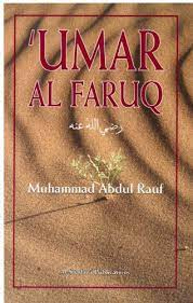 Umar Al Faruq By Muhammad Abdul-Rauf,