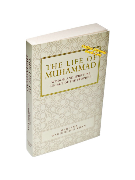 The Life Of Muhammad By Maulana Wahiduddin Khan,9788185063843,