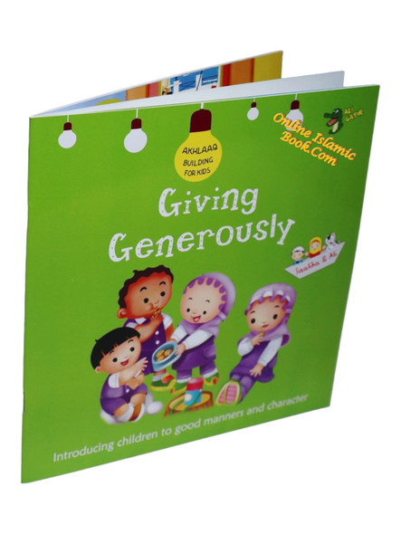 Giving Generously (Akhlaaq Building Series -Manners and Charters) By Ali Gator,9781921772634,