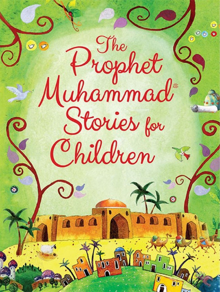 The Prophet Muhammad Stories for Children,9789351791041,