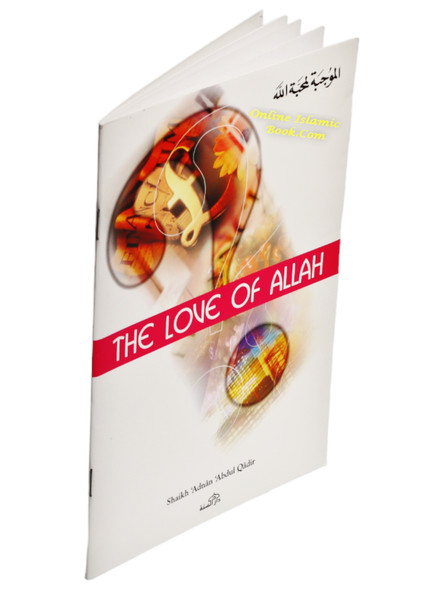 Love of Allah By Shaikh Adnan Abdul Qadir,9781904336037,