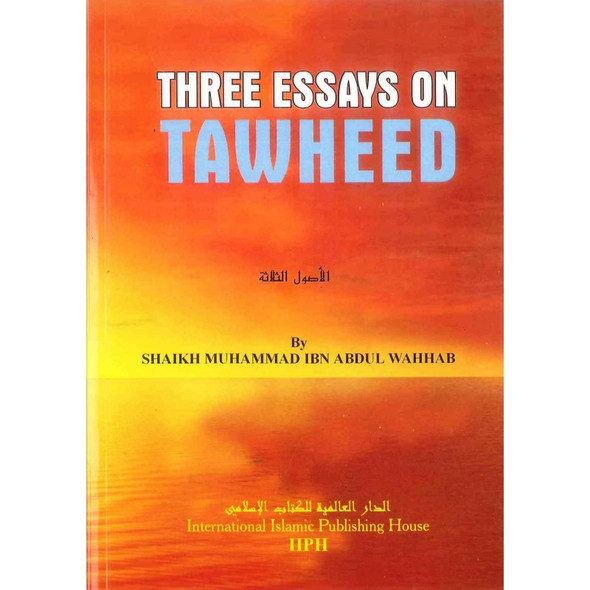 Three Essays on Tawheed