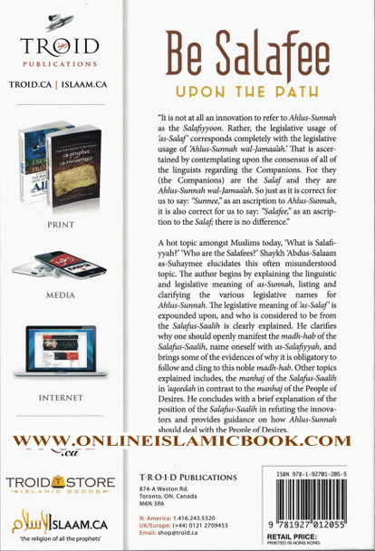 Be Salafi Upon The Path By Shaykh Abdus-Salaam As-Suliaymee,9781927012055,be salafi upon the path,