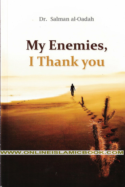 My Enemies I Thank You By Salman Al-Oadah,9786039000358,