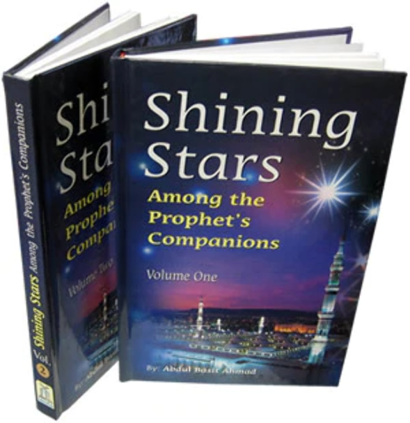 Shining Stars Among the Prophets Companions (2 Vol. Set) By Abdul Basit Ahmad,9789960861951,