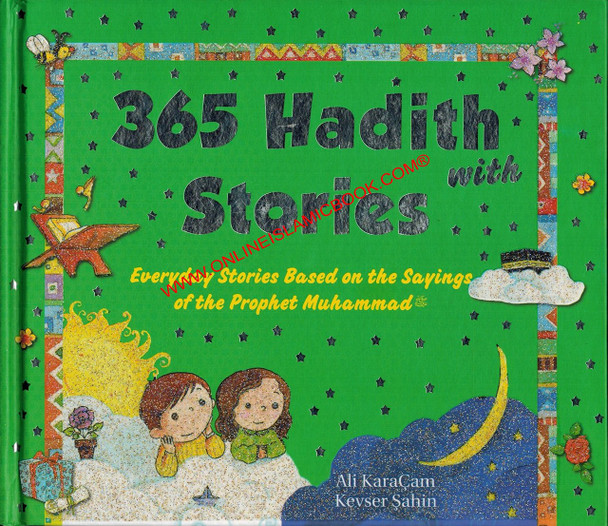 365 Hadith with Stories By Ali CaraCam, Hasibe Sahin 9788178988771