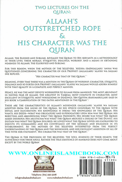 Allaah’s Outstretched rope & His Character was the Quran By Shaykh Abdur Razzaaq bin ‘Abdul-Muhsin Al-‘Abbaad Al-Badr 9781634433518