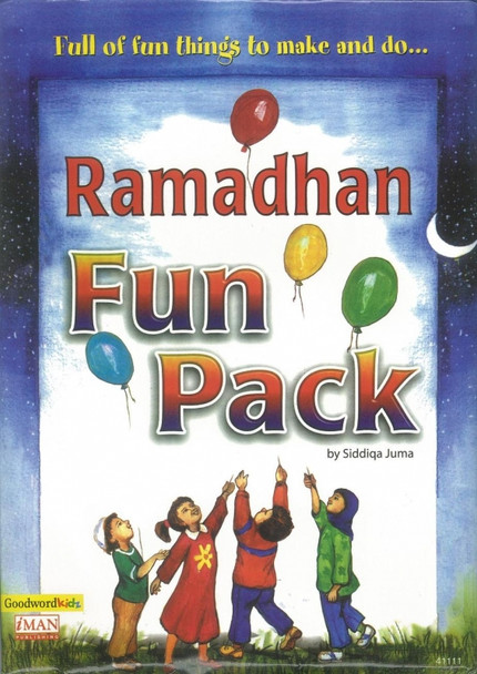 Ramadhan Fun Pack by Goodwords By Siddiqa juma 9788178983233