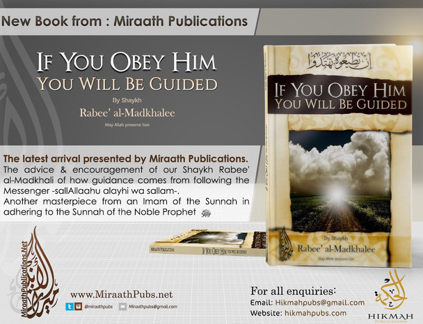 If You Obey Him You Will Be Guided By Rabee Al-Madkhalee