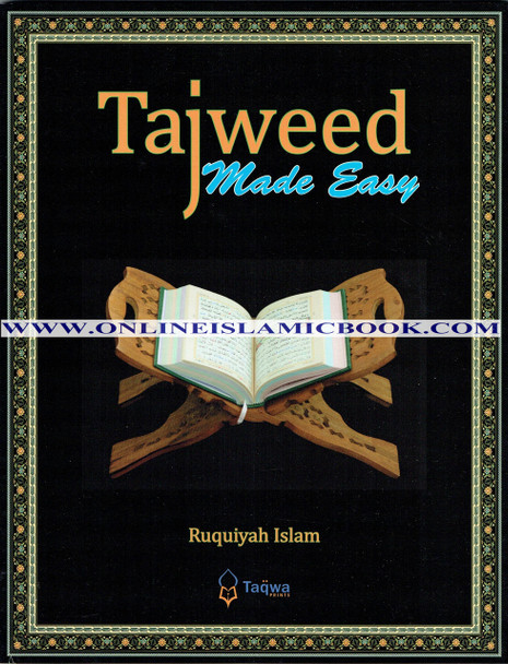 Tajweed Made Easy By Ruquiyah Islam,