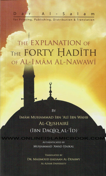 The Explanation of the Forty Hadith of Al-Imam Al-Nawawi By Muhammad Bin Abdul Wahhab,,