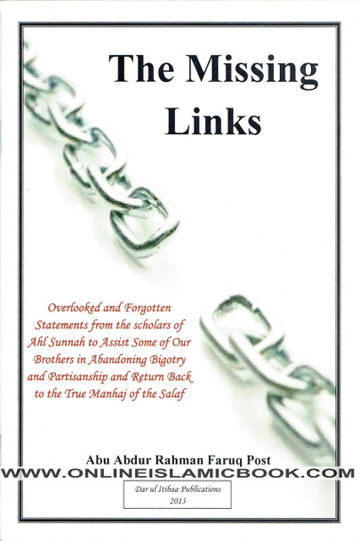 The Missing Links By Abu Abdur Rahman Faruq Post,