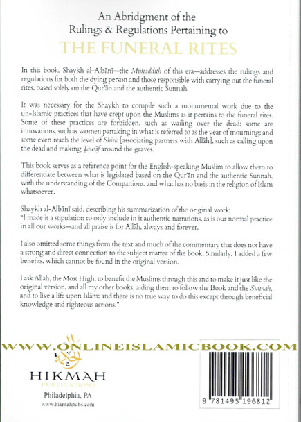 An Abridgement of the Rulings & Regulations Pertaining to the Funeral By Shaikh Muhammad Nasirud-Din Al-Albani,,