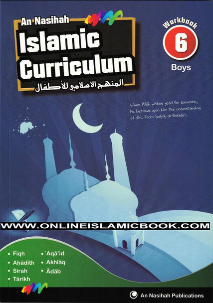 An Nasihah Islamic Curriculum Workbook 6 For Boys,9781911290117,