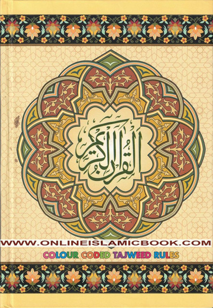 The Holy Quran with Colour Coded Tajweed Rules (Medium Size) (Persian/Urdu/Indian script),,