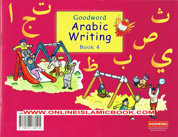 Goodword Arabic Writing (Book 4) By M. Harun Rashid,,