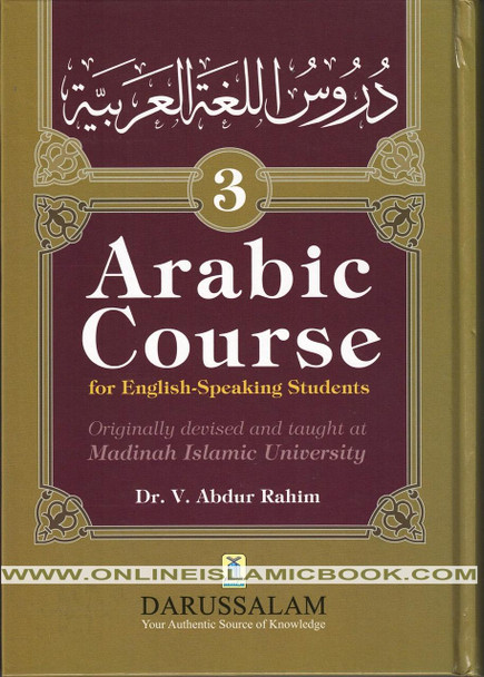 Arabic Course for English -Speaking Students Vol 3 By Dr V. Abdur Rahim,,