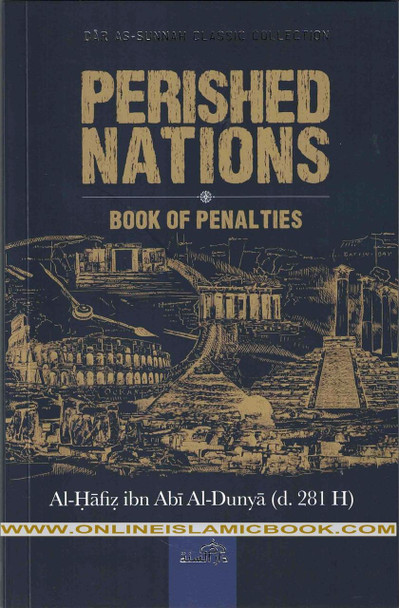 Perished Nations, Book of Penalties By Al-Hafiz Ibn Abi Al-Dunya