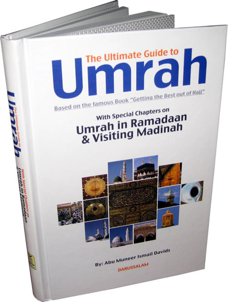 Ultimate Guide to Umrah By Abu Muneer Ismail Davids,9789960969046,