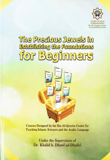 The Precious Jewels In Establishing The Foundations For Beginners
