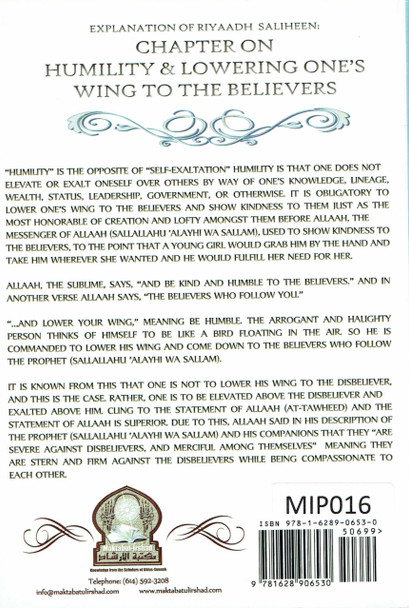 Explanation of Riyaadh Saliheen: Chapter on Humility & Lowering Ones' Wing To The Believers By Shaykh Muhammad bin Saleh al-Uthaymeen,9781628906530,