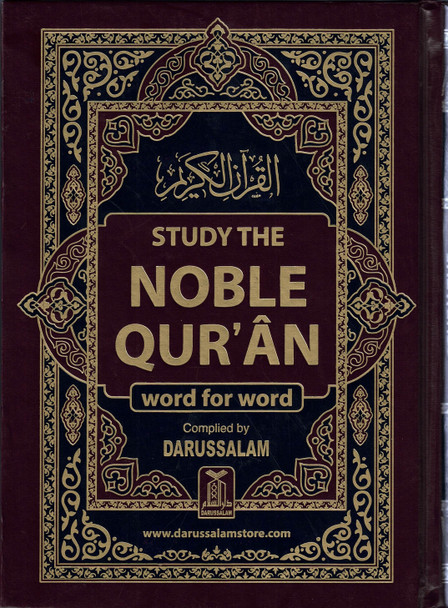 Study The Noble Quran Word-for-Word (Full Color in One Vol) By Dr. Muhsin Khan & Dr. Taqi-ud-Din Al-Hilali